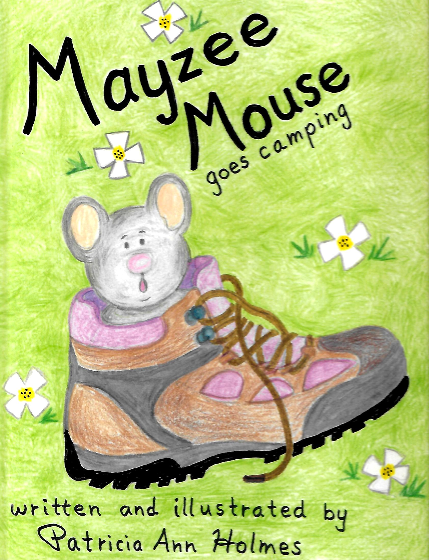 Mayzee Mouse Goes Camping