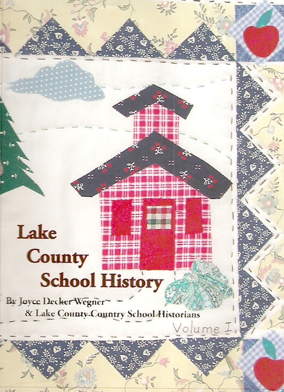 Lake County School History, Volume I