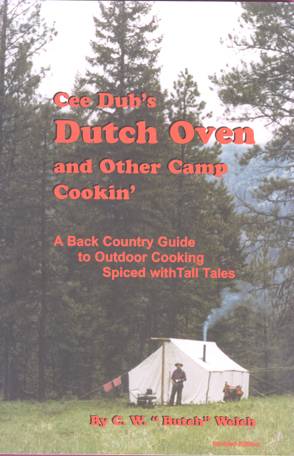 Dutch Oven and Other Camp Cookin'
