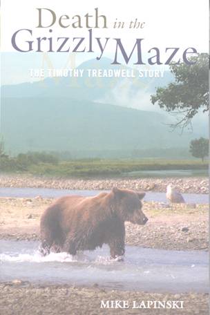 Death in the Grizzly Maze