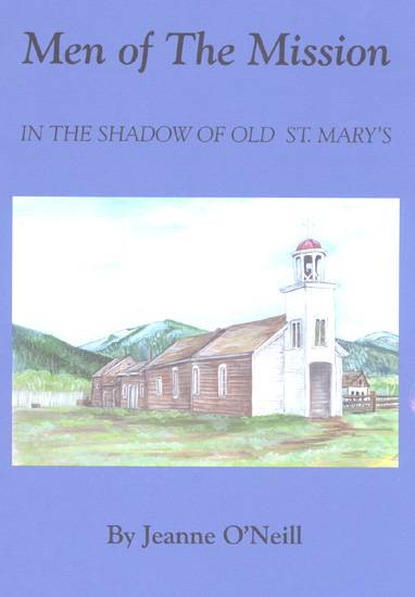Men of the Mission - In The Shadow of Old St. Mary’s