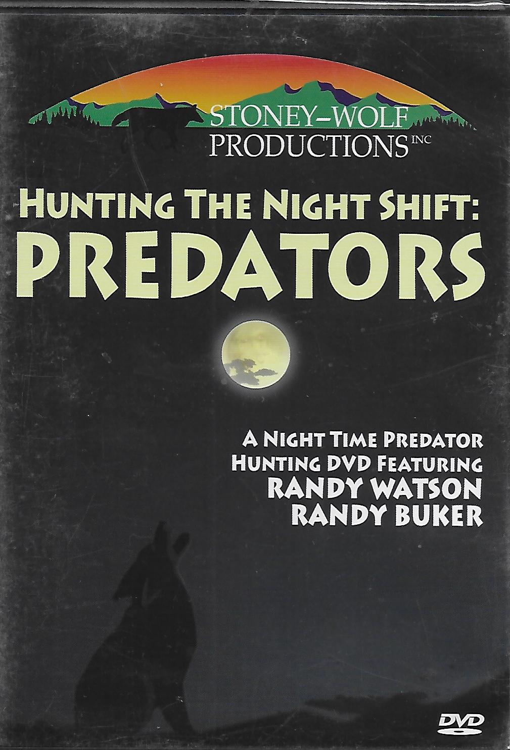Hunting Night Shift Predators DVD